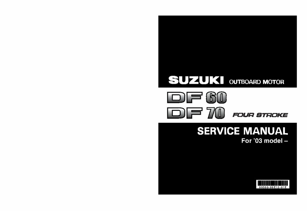 Suzuki_2003_2007_Service_Manual_Df60_Df70_60_70_Hp_Outboard